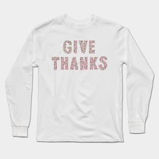 Give Thanks Floral Lettering Long Sleeve T-Shirt